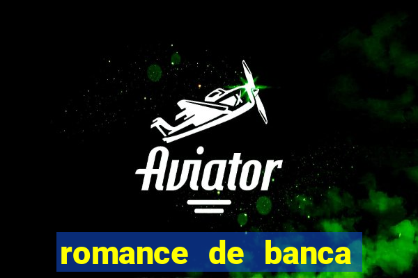 romance de banca digital 2014